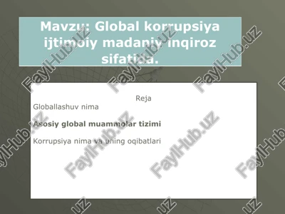 global korrupsiya ijtimoiy madaniy inqiroz sifatida — PPT
