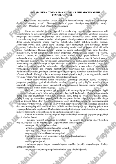 yorma maxsulotlari ishlab chiqarish texnologiyasi — DOC