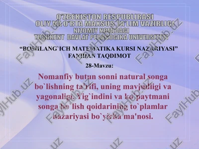 boshlang`ich matematika kursi nazariyasi — PPTX