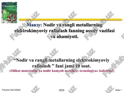 nodir va rangli metallarning elektrokimyoviy rafinlash — PPT