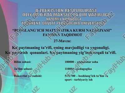 boshlang`ich matematika kursi nazariyasi — PPTX