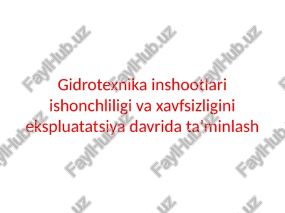 gidrotexnika inshootlari — PPTX