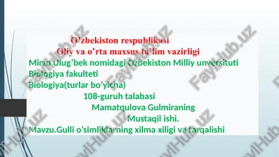 gullio’simliklarning xilma xiligi va tarqalishi — PPTX