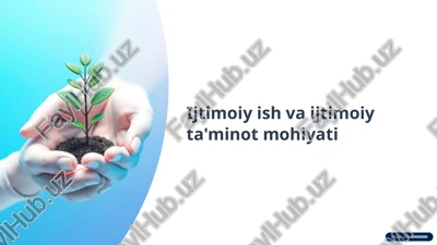 ijtimoiy ish va ijtimoiy ta'minot mohiyati — PPTX