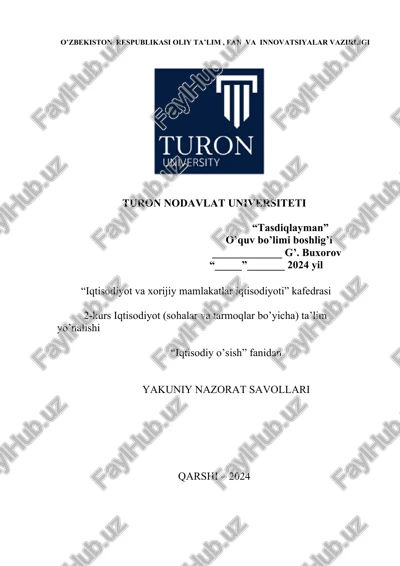 iqtisodiy o'sish fanidan yakuniy nazorat savollari — DOCX