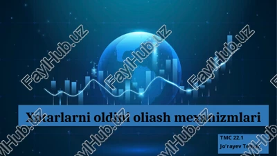 xatarlarni oldini olish mexanizmlari — PPTX