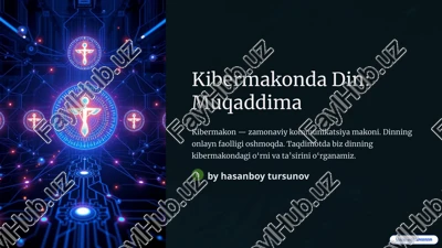 kibermakonda din: muqaddima — PPTX