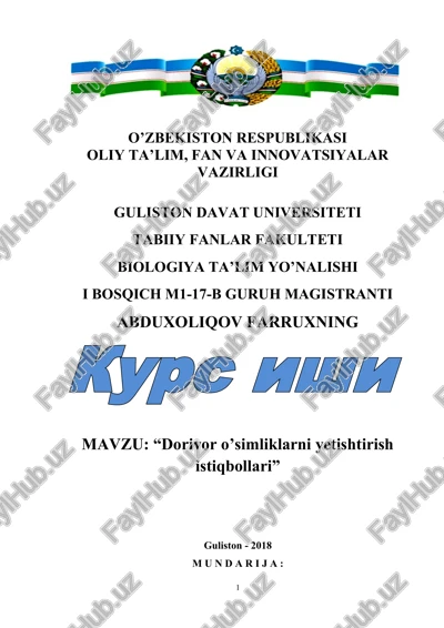 "dorivor o’simliklarni yetishtirish istiqbollari" — DOCX