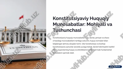 konstitutsiyaviy huquqiy munosabatlar: mohiyati va tushunchasi — PPTX