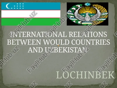 international relations between would countries and uzbekistan — PPTX