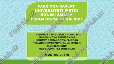 “shaxsni evolyutsion jihatdan rivojlanishi” — PPTX