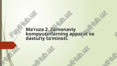 zamonaviy kompyuterlarning apparat va dasturiy ta’minoti — PPTX