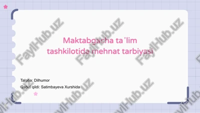 mehnat tarbiyasi — PPTX