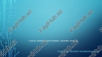 marketingning ijtimoiy – iqtisodiyasoslari — PPTX