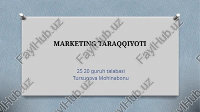 marketing taraqqiyoti — PPTX