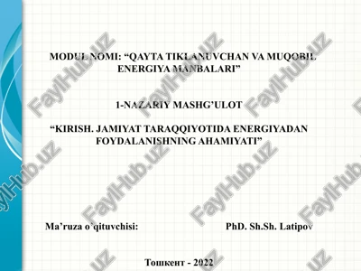 qayta tiklanuvchan va muqobil energiya manbalari — PPTX