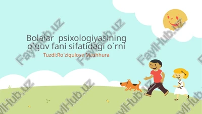 bolalar psixologiyasi — PPTX