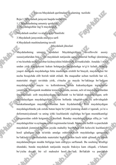 maydalash qurilmalari va ularning tuzilishi — DOCX
