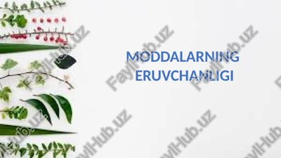 moddalar eruvchanligi — PPTX