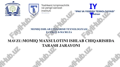 momiq ishlab chiqarish texnologiyasi — PPTX