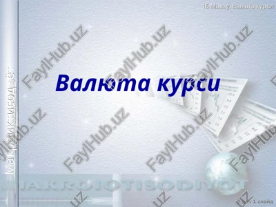 valyuta kursi — PPT