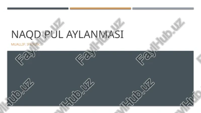 naqd pul aylanmasi — PPTX