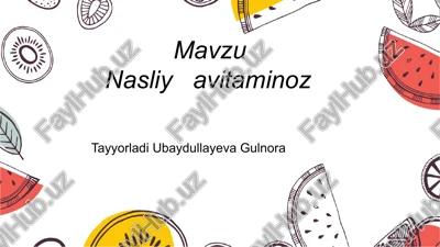 nasliy avitaminoz — PPTX