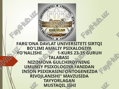 ontogenezda inson psixikasining rivojlanishi — PPTX