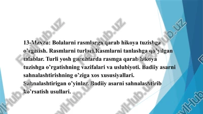 bolalarni rasmlarga qarab hikoya tuzishga o’rgatish — PPTX