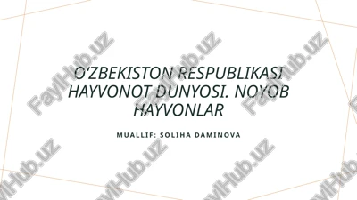 o‘zbekiston respublikasi hayvonot dunyosi — PPTX
