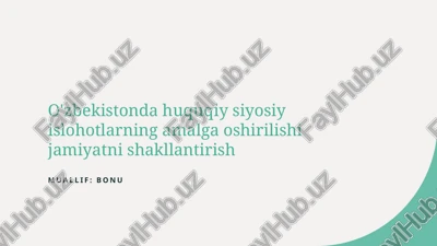 huquqiy islohotlar va jamiiyot — PPTX