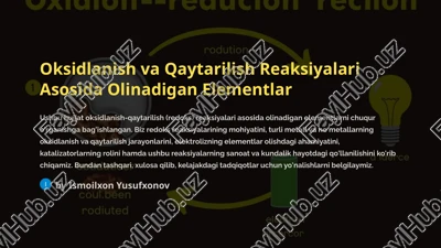 oksidlanish va qaytarilish reaksiyalari asosida olinadigan elementlar — PPTX