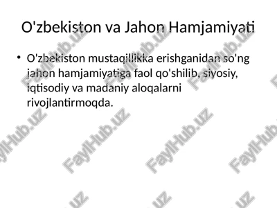 o'zbekiston va jahon hamjamiyati — PPTX