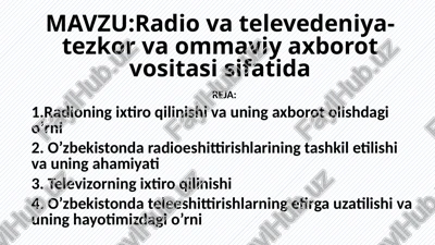 radiovatelevedeniya-tezkorvaommaviyaxborotvositasi — PPTX