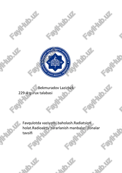 favqulotda vaziyatni baholash.radiatsion holat.zonalar tasnifi — DOCX