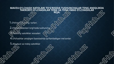 o’lchashxatolari va to’g’risidagi tushunchalar — PPTX