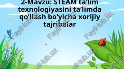 steam ta’lim texnologiyasi — PPTX