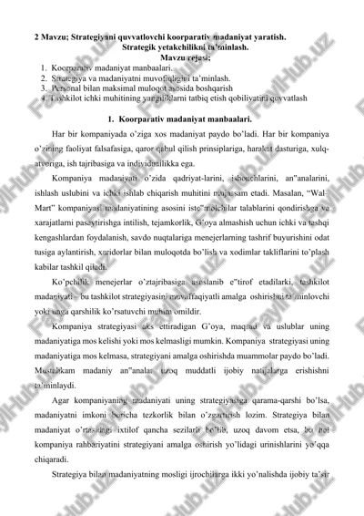 strategiyani quvvatlovchi koorparativ madaniyat yaratish — DOCX