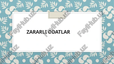 zararli odatlar — PPTX