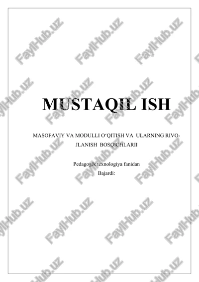 masofaviy va modulli o'qitish va ularning rivojlanish bosqichlari — DOCX