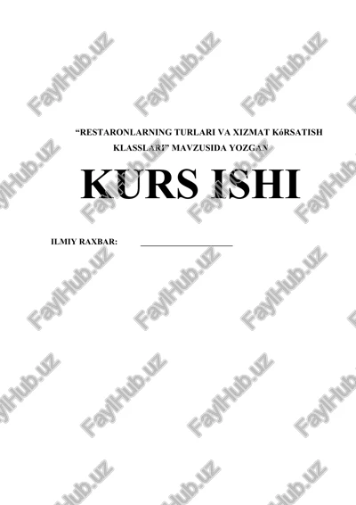 restoranlarning turlari va xizmat kórsatish klasslari — DOCX