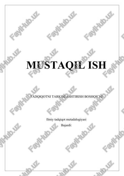 ilmiy tadqiqotni tarkiblashtirish boshqichi — DOCX