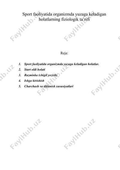 sport faoliyatida organizmda yuzaga keladigan holatlarning fiziologik ta’rifi — DOC