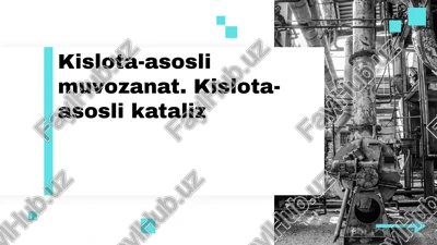 kislota-asosli muvozanat — PPTX