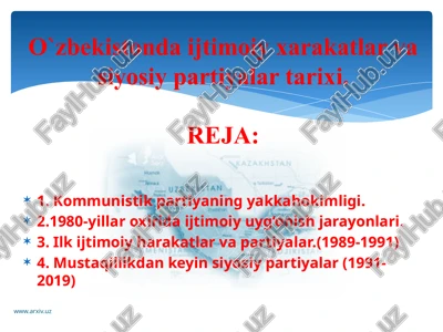 o`zbekistonda ijtimoiy xarakatlar va siyosiy partiyalar tarixi — PPTX