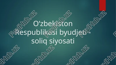 byudjet–soliqsiyosati — PPTX