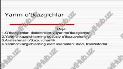 yarim o'tkazgichlar — PPTX