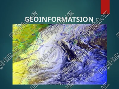 geoinformatsion tizimlar — PPTX