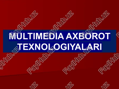 multimedia axborot texnologiyalari — PPTX