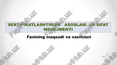 sertifikatlashtirish asoslari va sifat menejmenti — PPTX